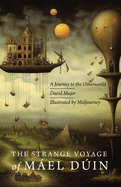 The Strange Voyage of Mel Din: A Journey to the Otherworld