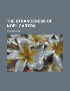 The strangeness of Noel Carton