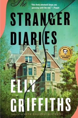 The Stranger Diaries: A Mystery - Griffiths, Elly