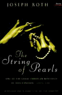 The String of Pearls - Roth, Joseph, and Hofmann, Michael