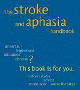 The Stroke and Aphasia Handbook