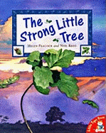 The strong little tree