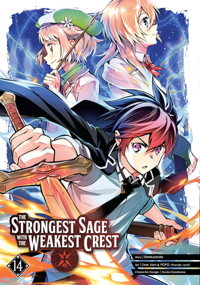 The Strongest Sage with the Weakest Crest 14 - Shinkoshoto, and Kazabana, Huuka (Designer)