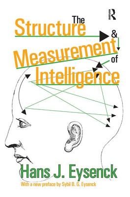 The Structure and Measurement of Intelligence - Eysenck, Hans