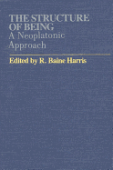 The Structure of Being: A Neoplatonic Approach