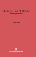 The Structure of Marine Ecosystems