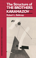 The Structure of "The Brothers Karamazov"