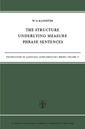 The Structure Underlying Measure Phrase Sentences