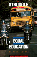 The Struggle for Equal Education