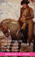 The Struggle for Sea Power, Book IV of the Story of the World