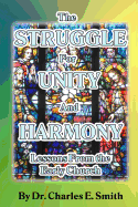 The Struggle for Unity and Harmony: Lessons from the Early Church