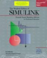 The Student Edition of Simulink: Version 1: Users Guide