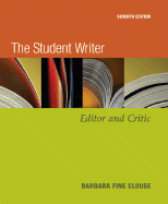 The Student Writer: Editor and Critic