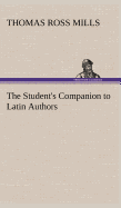 The Student's Companion to Latin Authors