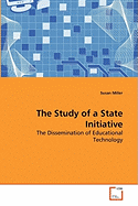 The Study of a State Initiative