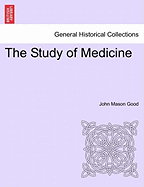 The Study of Medicine