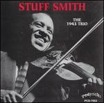 The Stuff Smith Trio: 1943
