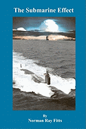 The Submarine Effect