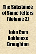 The Substance of Some Letters; Volume 2