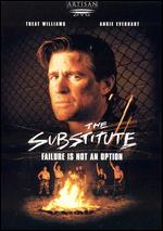 The Substitute 4: Failure is Not an Option - Robert Radler