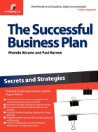 The Successful Business Plan: Secrets and Strategies