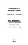 The Successful Medical Student