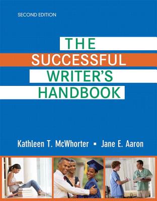 The Successful Writer's Handbook Plus Mywritinglab with Pearson Etext -- Access Card Package - McWhorter, Kathleen T, and Aaron, Jane E