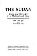 The Sudan: Unity and Diversity in a Multicultural State