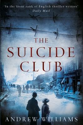 The Suicide Club - Williams, Andrew