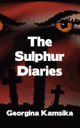 The Sulphur Diaries