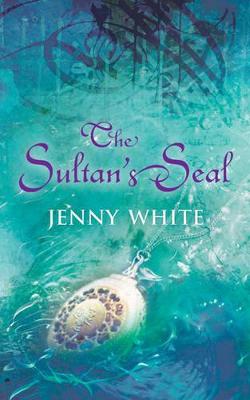 The Sultan's Seal - White, Jenny