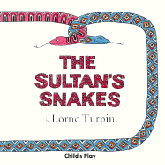 The Sultan's Snakes