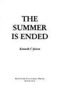 The Summer is Ended