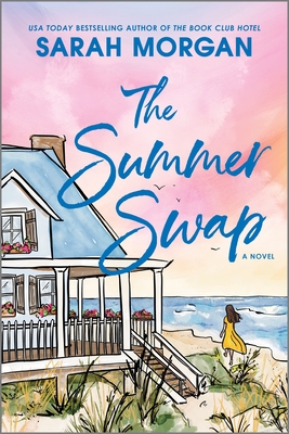 The Summer Swap - Morgan, Sarah