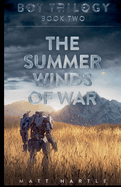 The Summer Winds Of War