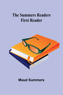 The Summers readers: first reader