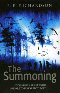 The Summoning. E.E. Richardson - Richardson, E E