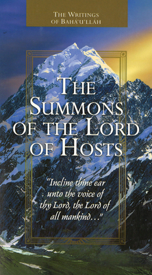 The Summons of the Lord of Hosts - Baha'u'llah