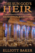 The Sun God's Heir: Redemption