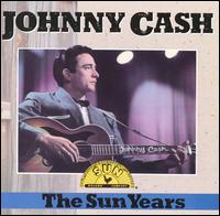 The Sun Years [Rhino] - Johnny Cash