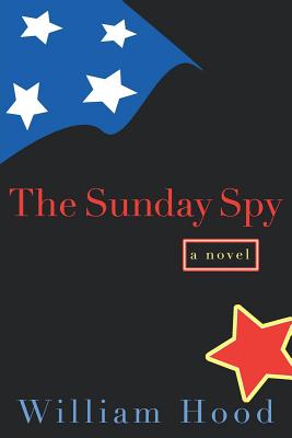 The Sunday Spy - Hood, William, Professor