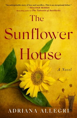 The Sunflower House - Allegri, Adriana