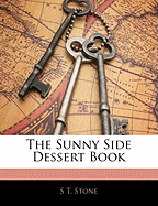 The Sunny Side Dessert Book