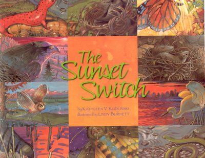 The Sunset Switch - Kudlinski, Kathleen V