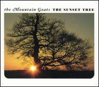 The Sunset Tree - The Mountain Goats