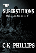 The Superstitions