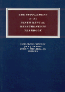 The Supplement to the Ninth Mental Measurements Yearbook - Buros Center, and Conoley, Jane Close (Editor), and Kramer, Jack J. (Editor)