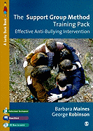The Support Group Method Training Pack: Effective Anti-Bullying Intervention