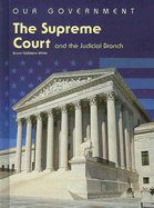 The Supreme Court and the Judicial Branch