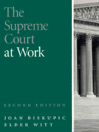 The Supreme Court at Work